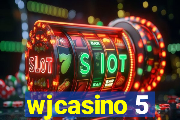 wjcasino 5